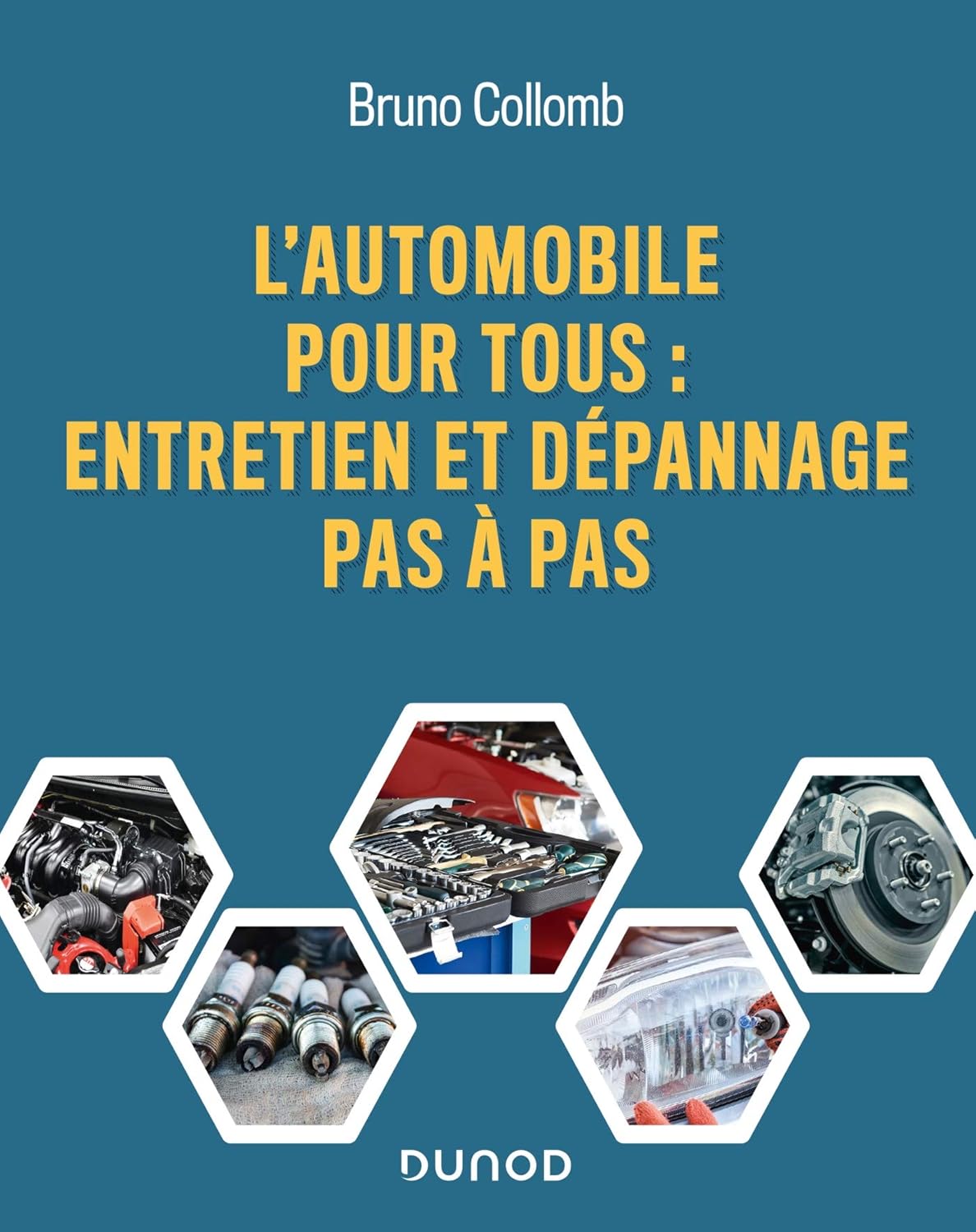 L'automobile pour tous - Entretien et dépannage pas à pas: Entretien et dépannage pas à pas